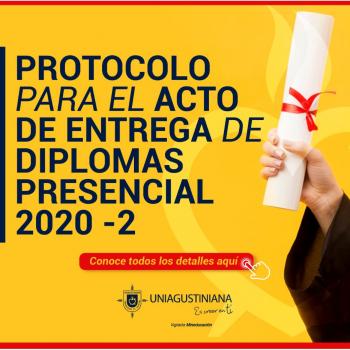 Protocolo 'Acto de entrega de Diplomas Presencial 2020 - 2'