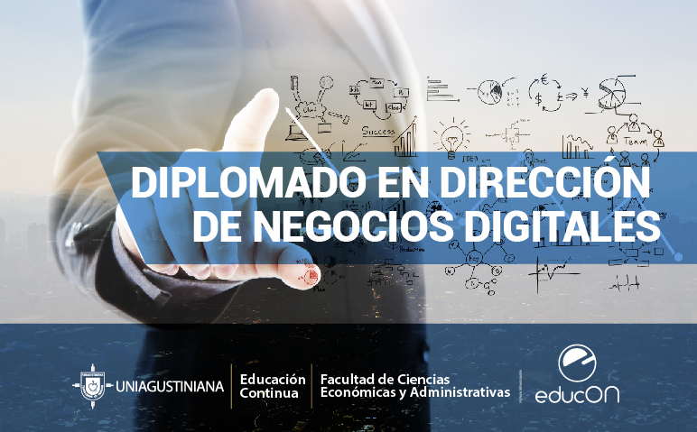 Diplomado en dirección de negocios digitales