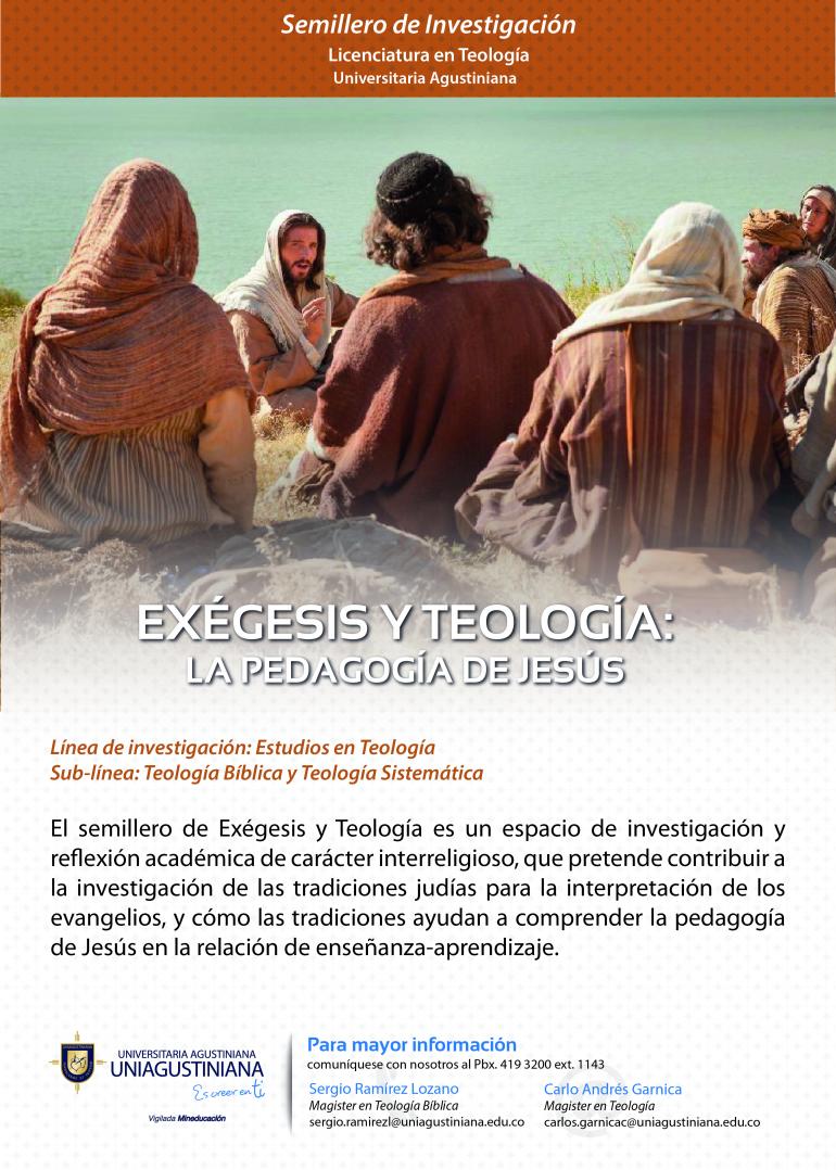 El programa de Teología, hace la invitación al semillero: Exégesis y Teología: La Pedagogía de Jesús
