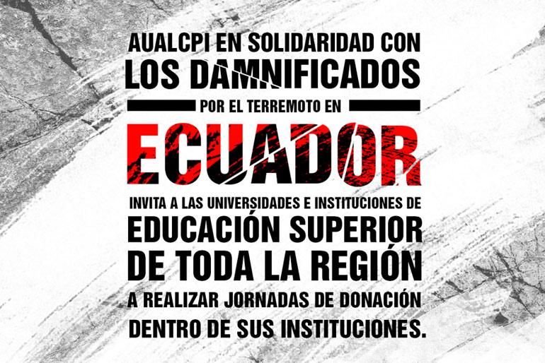 La ORI, se une a la campaña de solidaridad de la AUALCPI, por los damnificados de Ecuador
