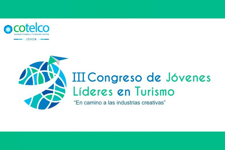 III Congreso de Jóvenes líderes en Turismo - Cotelco 2019