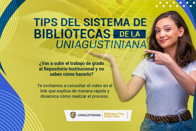 Tips del Sistema de Bibliotecas Uniagustiniana