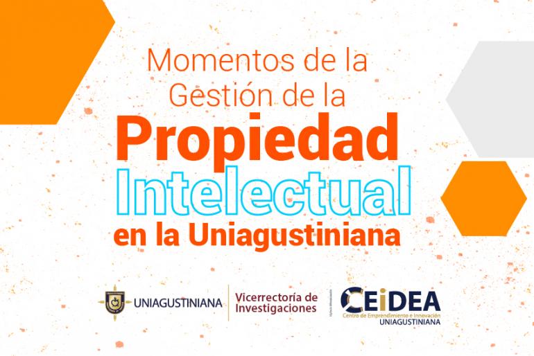 Momentos de la Gestión Intelectual en la Uniagustiniana
