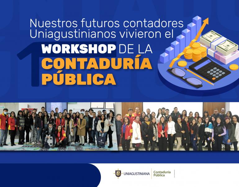 1er workshop de la Contaduría Pública Uniagustiniana