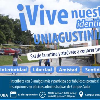 Vive Nuestra identidad Uniagustiniana