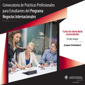 Convocatoria de Practicas Profesionales para Estudiantes del Programa Negocios Internacionales