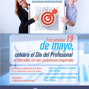 Conferencias magistrales, este 19 de mayo, Día del Profesional en Mercadeo