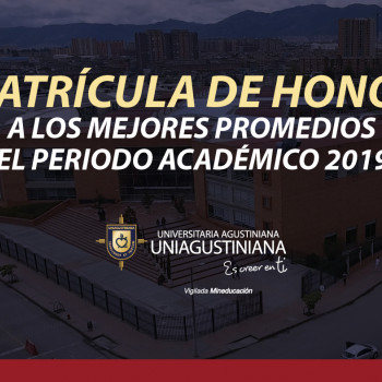 Matricula de Honor a los Mejores Promedios del Periodo Académico 2019-1
